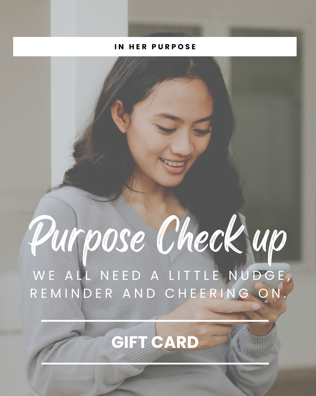 Purpose Check Up Gift Card